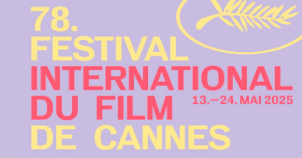 78th Festival Cannes 1200x630 1 opt